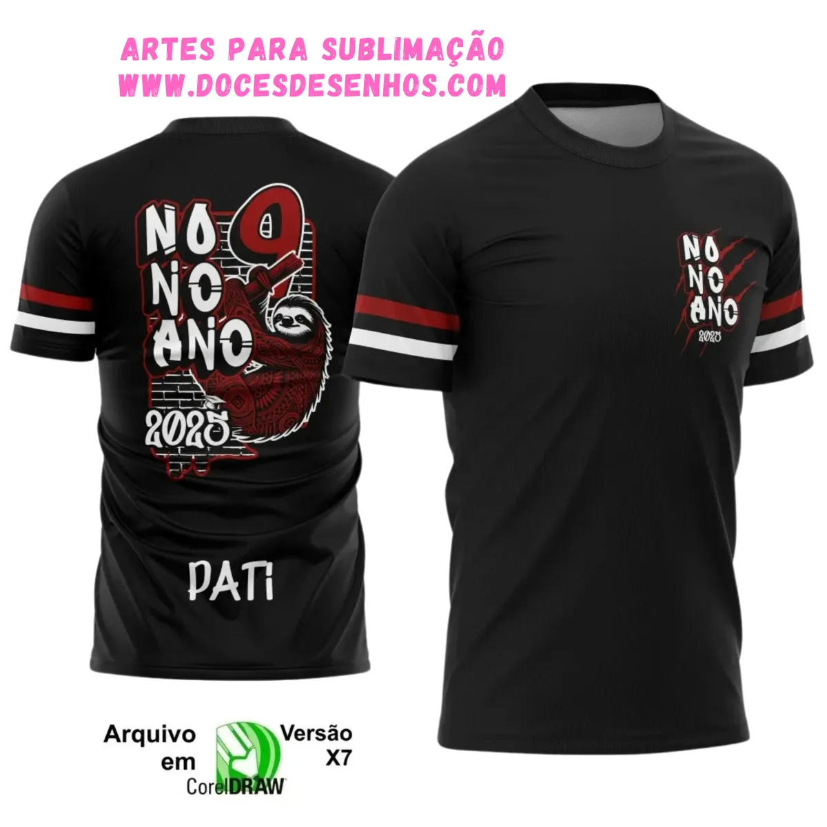 Nono Ano Bicho Preguiça: Estampa Camiseta Escolar 2025 Nono Ano Bicho Preguiça: Estampa Camiseta Escolar 2025