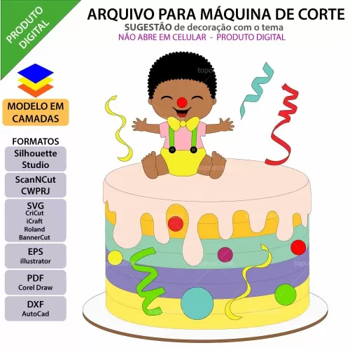 Arquivo de Corte – Topo De Bolo | Carnaval Bebê Meninno – Topo e Corte