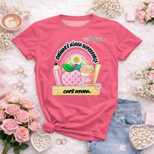 Arte pronta para camisa professora ensinar e minha superforca cafe ajuda formato CDR CorelDraw com varias cores