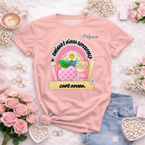 Arte pronta para camisa professora ensinar e minha superforca cafe ajuda formato CDR CorelDraw com varias cores