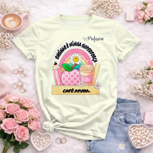 Arte pronta para camisa professora ensinar e minha superforca cafe ajuda formato CDR CorelDraw com varias cores
