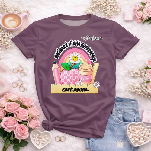 Arte pronta para camisa professora ensinar e minha superforca cafe ajuda formato CDR CorelDraw com varias cores