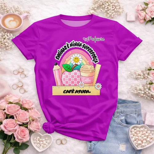 Arte pronta para camisa professora ensinar e minha superforca cafe ajuda formato CDR CorelDraw com varias cores