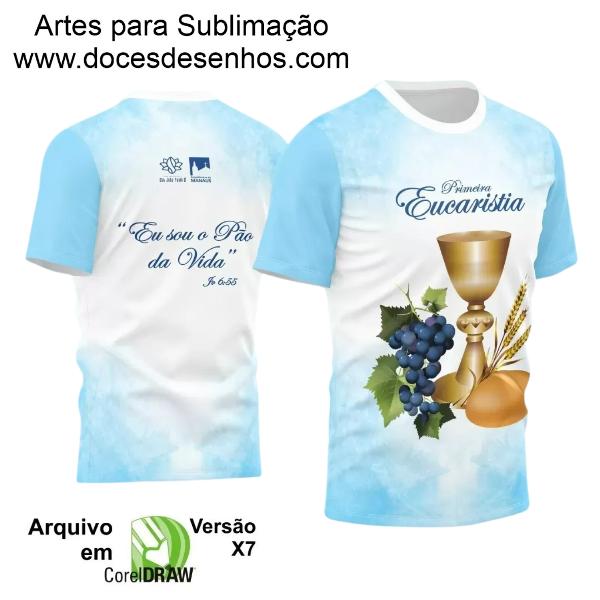 Arte Estampa Camisa Religião - Eucaristia Primeira Comunhão