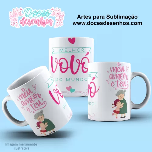 Arte Estampa Caneca Sublimação 2024 - Melhor Vovó do Mundo