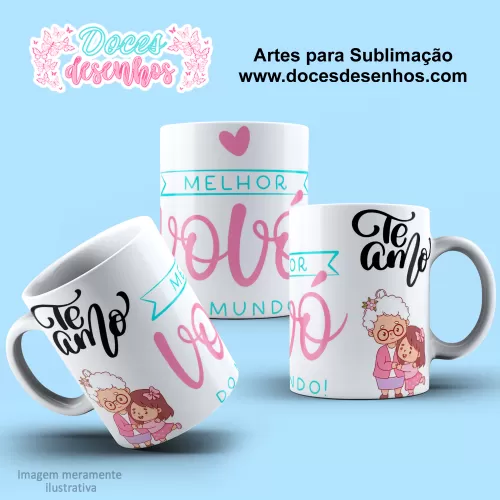 Arte Estampa Caneca Sublimação 2024 - Te Amo Vovó