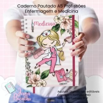 Caderno Pautado A5 – Profissões Enfermagem e Medicina – Jana