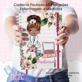 Caderno Pautado A5 – Profissões Enfermagem e Medicina – Jana