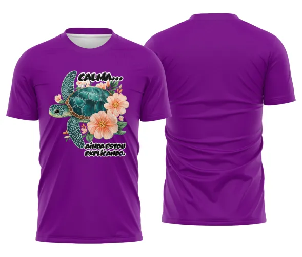 Camiseta Estampada Tartaruga Divertida – Calma Ainda Estou Explicando