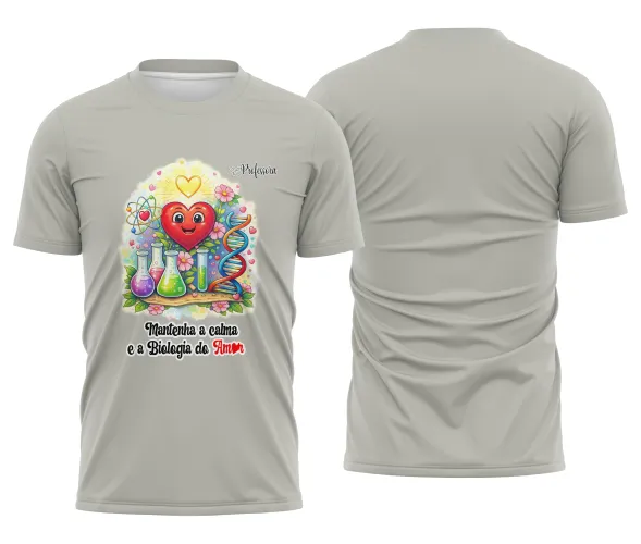 Camiseta Professora de Biologia – Biologia do Amor