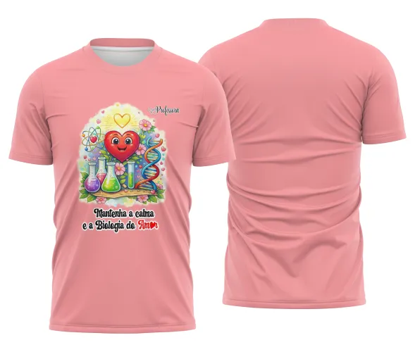 Camiseta Professora de Biologia – Biologia do Amor