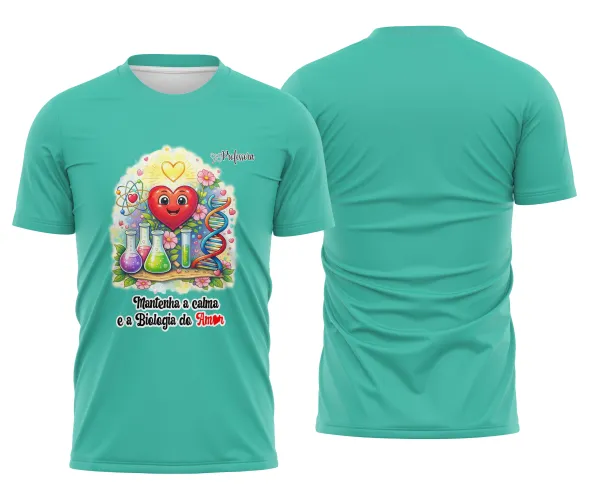 Camiseta Professora de Biologia – Biologia do Amor
