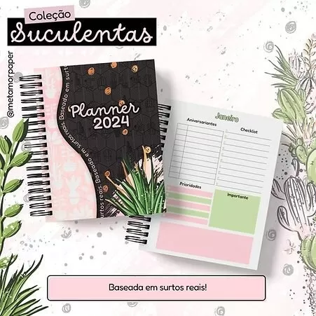Coleção Suculentas – Agendas Planners 2024 (Metamorpaper)