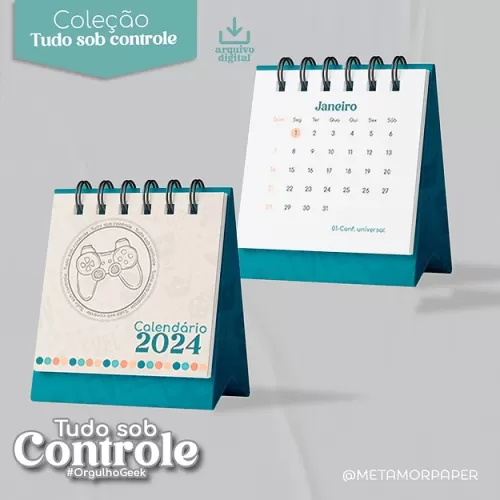 Coleção “Tudo Sob Controle” GEEK – Agenda 2024 Feminino e Masculino – Metamorpaper