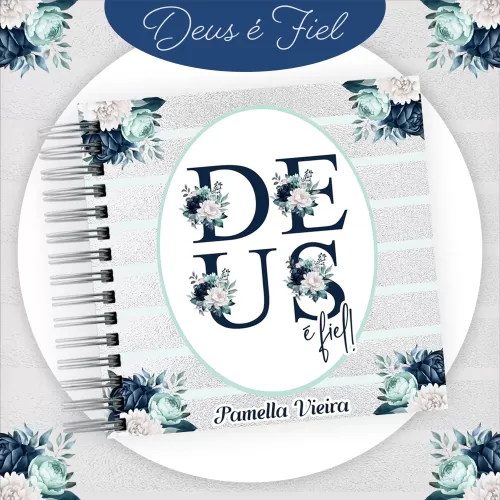 Combo Deus é Fiel – Encadernação 2024 – Pamella Vieira