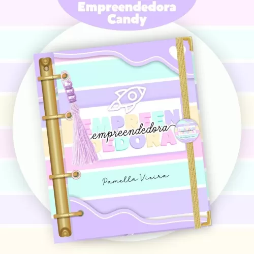 Combo Empreendedora Candy – Encadernação (Pamella Vieira)