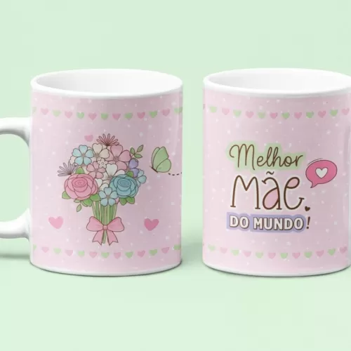 Dia das Mães – 10 Artes para Caneca
