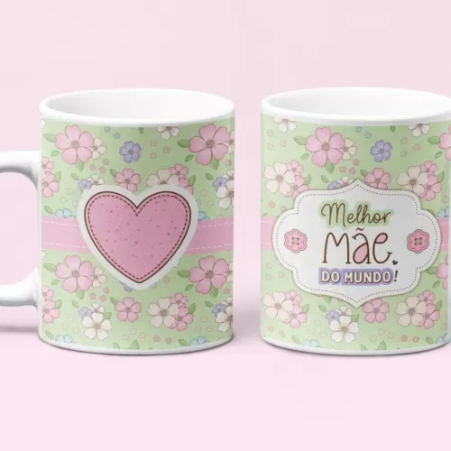Dia das Mães – 10 Artes para Caneca