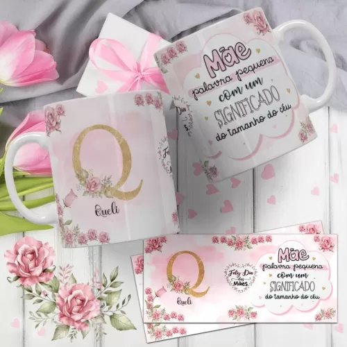 Estampas Alfabeto Canecas – Dia das Mães