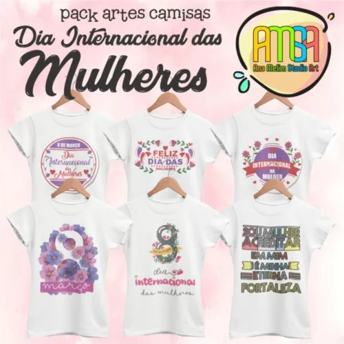 Estampas Camisas Dia Internacional da Mulher- Ana Melim