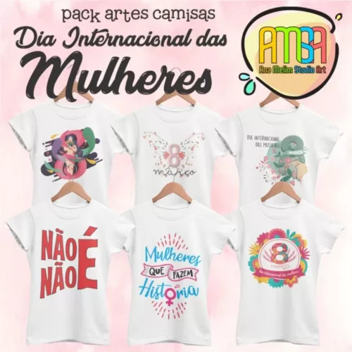 Estampas Camisas Dia Internacional da Mulher- Ana Melim