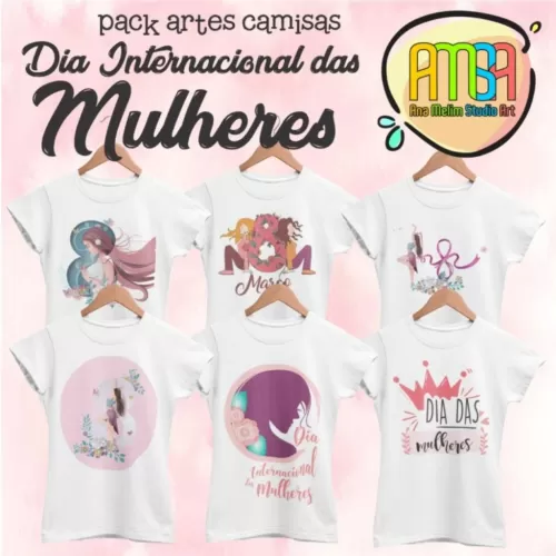 Estampas Camisas Dia Internacional da Mulher- Ana Melim