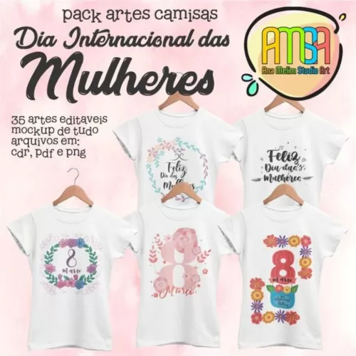 Estampas Camisas Dia Internacional da Mulher- Ana Melim