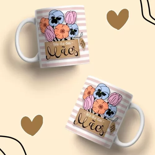 Estampas Canecas – Dia das Mães 