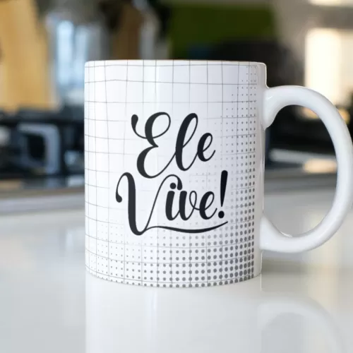 Estampas Canecas Ele Vive