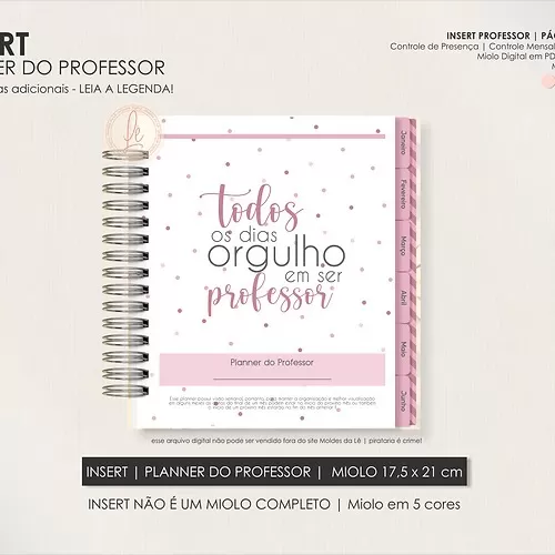 INSERT | PLANNER DO PROFESSOR | TAMANHO BIG (17,5x21cm) - Moldes Da Lê