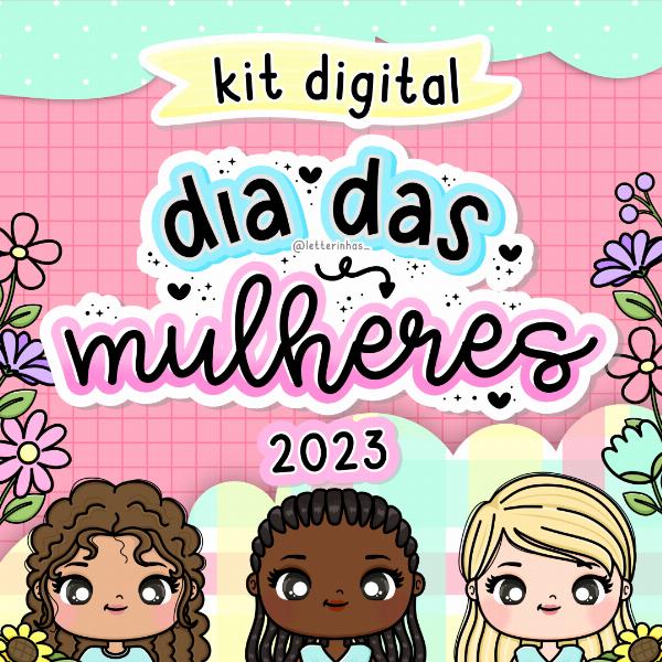 Kit Digital Dia das Mulheres 2023 – Letterinhas