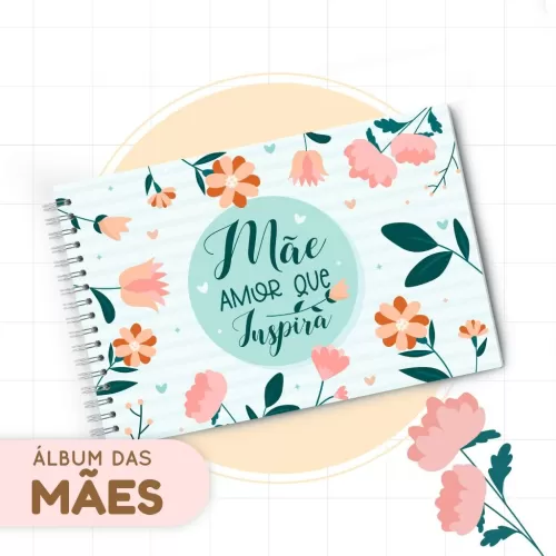 Kit Álbum – Mãe Inspiração – Papel Sorriso