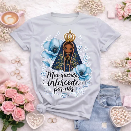 Arte camisa católica com Nossa Senhora e mensagem intercede por nós