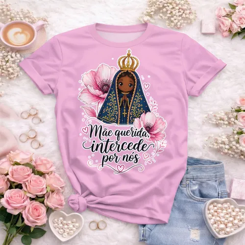 Arte camisa Nossa Senhora com frase mãe querida e proteção