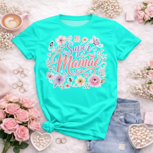 Arte camisa super mamãe com flores coloridas