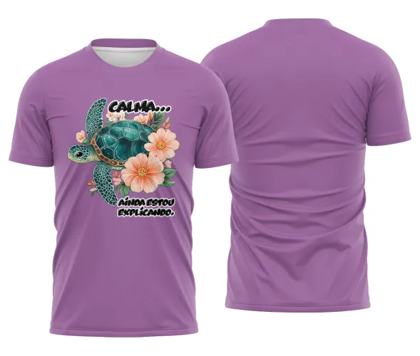 Camiseta Estampada Tartaruga Divertida – Calma Ainda Estou Explicando