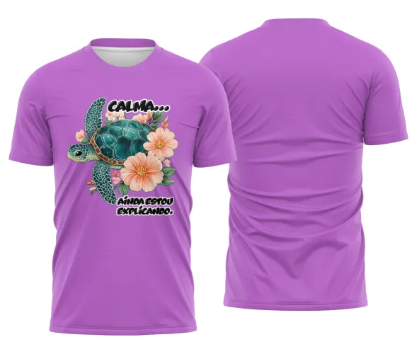Camiseta Estampada Tartaruga Divertida – Calma Ainda Estou Explicando