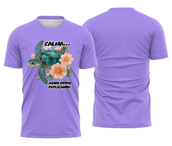Camiseta Estampada Tartaruga Divertida – Calma Ainda Estou Explicando