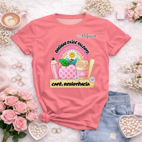 Camiseta Professora – Estampa Autoral e Divertida
