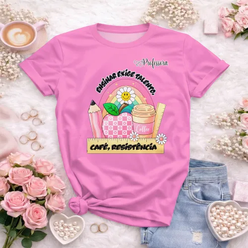 Camiseta Professora – Estampa Autoral e Divertida
