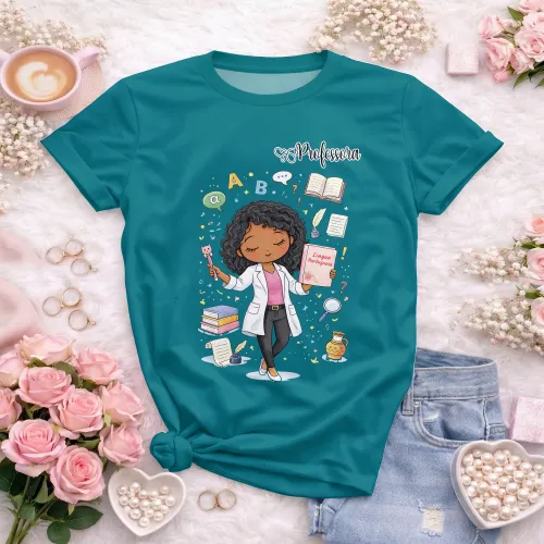 Camiseta Professora – Estampa Fofa e Confortável para Aula