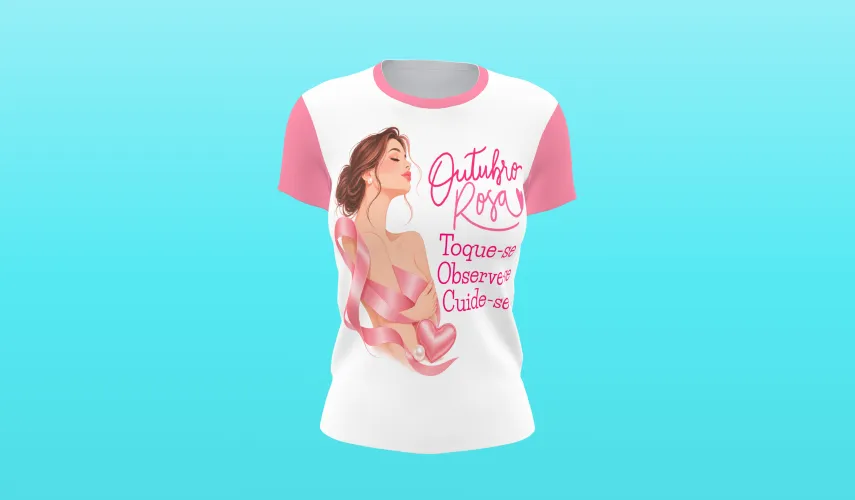 Camisa linda com logo no peito trazendo o laço rosa e frase inspiradora sobre a luta contra o câncer de mama